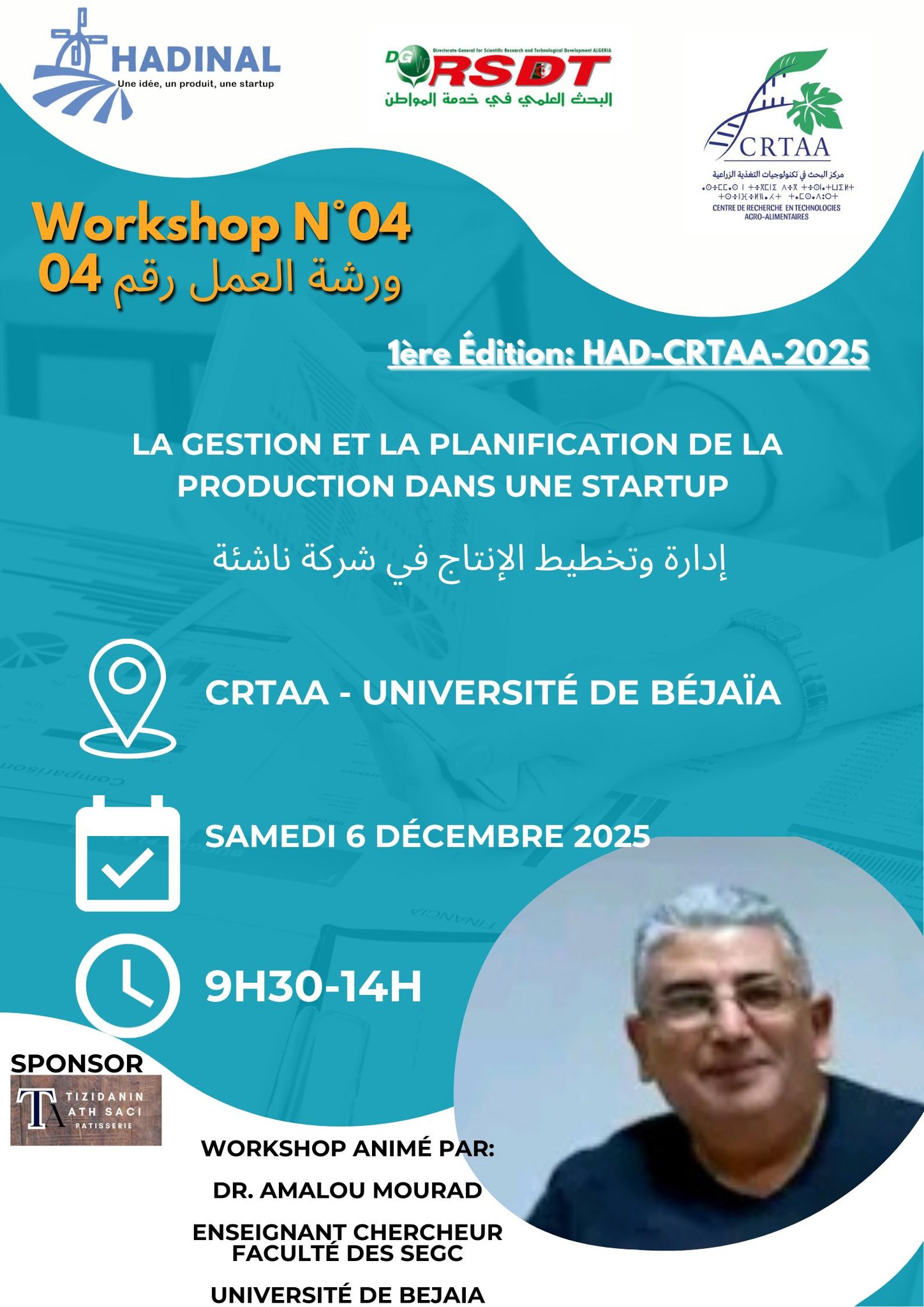 WORKSHOP N°4 : la Gestion et la Planification de la Production dans une Startup